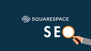 Maximizing Your Squarespace Website’s Visibility with Effective SEO Strategies